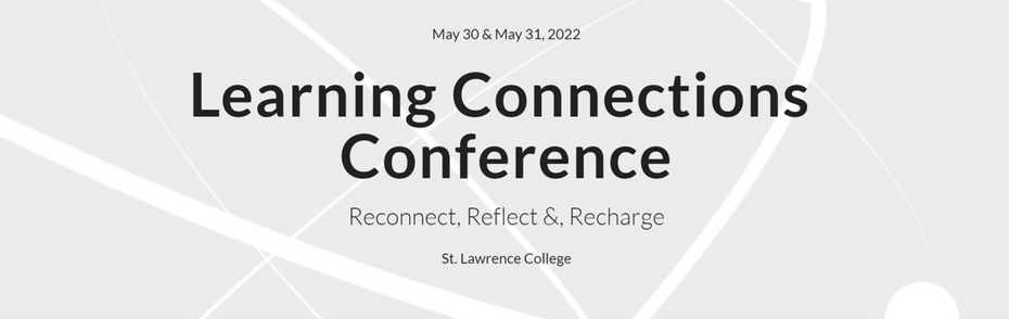 Learning Connections Conference. Reconnect, Reflect & Recharge.